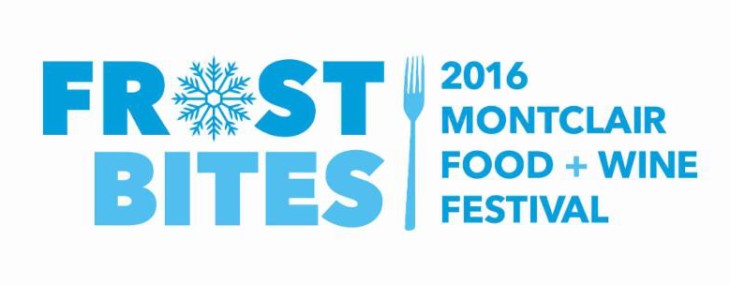 Montclair Food and Wine Festival’s Frost Bites – January 28