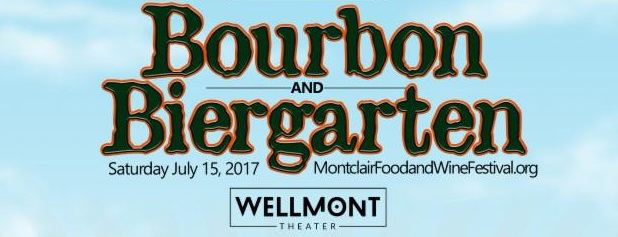 Montclair Food & Wine Festival Bourbon + Biergarten Party
